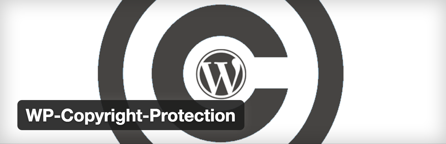 右クリックを制御するWP-Copyright-Protectionプラグインの効果と使い方